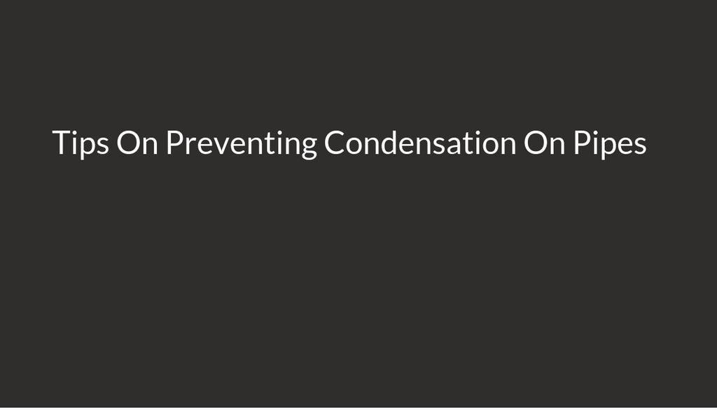 Finally, condensation can lead to structural damage to pipes and other infrastructure, as the weight of the water-soaked materials can cause them to become weakened and eventually fail. lttr.ai/ACRRf

#ExpertTips #CondensationOnPipes #PipeLagging #PipeInsulation