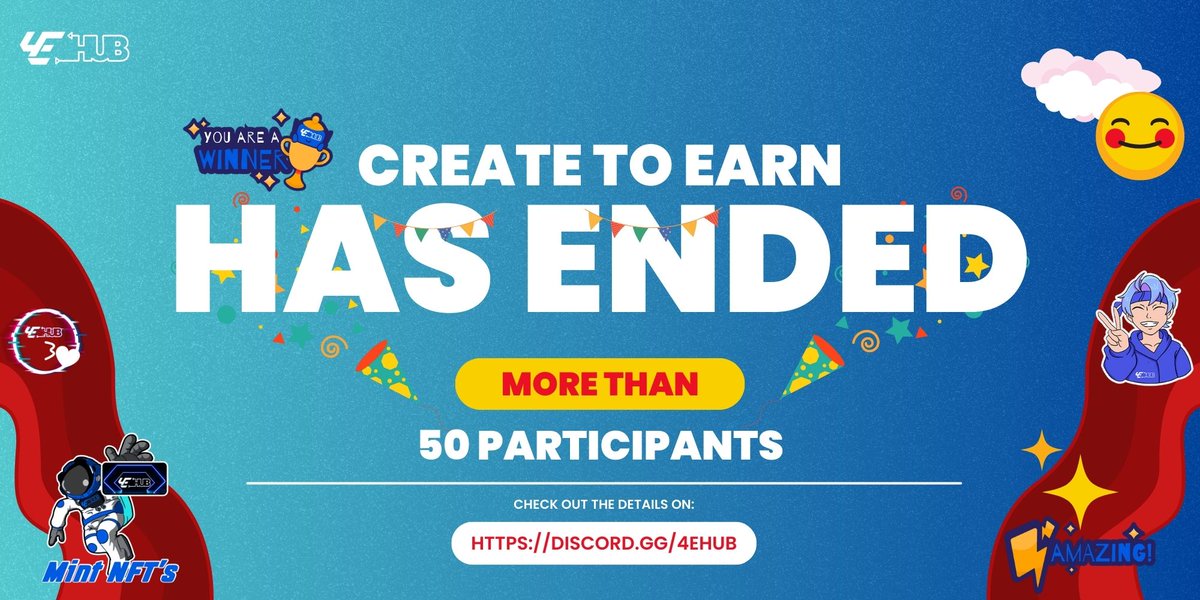 Thank you for joining our Create to Earn event, with over 50 participants!  
Please stand by as our team reviews all entries. The winner will be announced soon, stay tuned!  
#4EHUB #CreateToEarn #ContestWinner