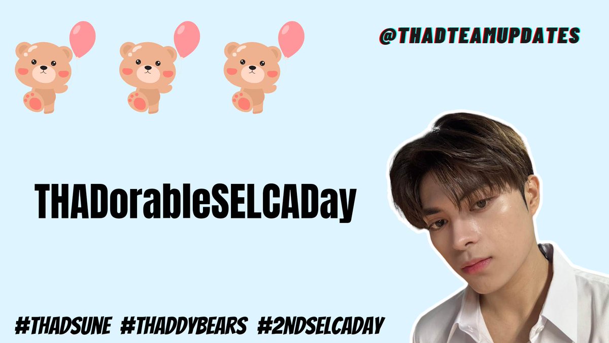 TODAY IS OUR SECOND MONTH OF SELCA DAY!

Show us your handsome and beatiful faces! 😍

you may use the taglines:

THADorableSELCADay
#ThadSune #THADdybears #2ndSelcaDay