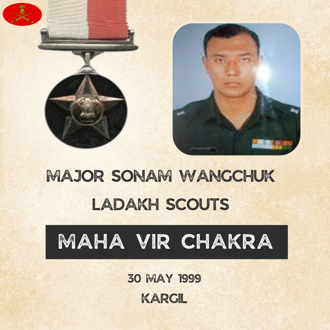 While moving towards an objective along LC in a glaciated area, Maj Sonam Wangchuk & his team came under heavy enemy firing. Unfazed, he led a raid on the enemy position from a flank, killing two enemy personnel & recovering a huge cache of weapons & ammunition. Subsequently, he