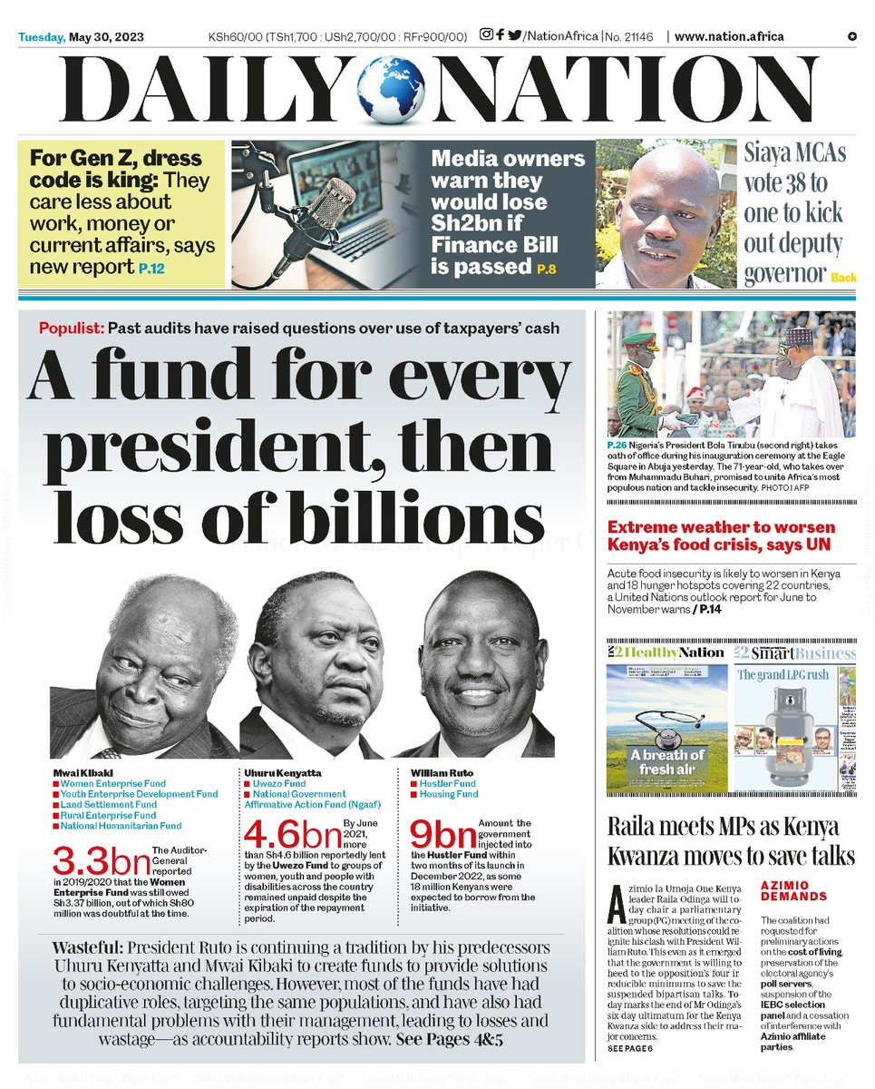 Daily Nation - A fund for every president, then loss of billions #DriveInn