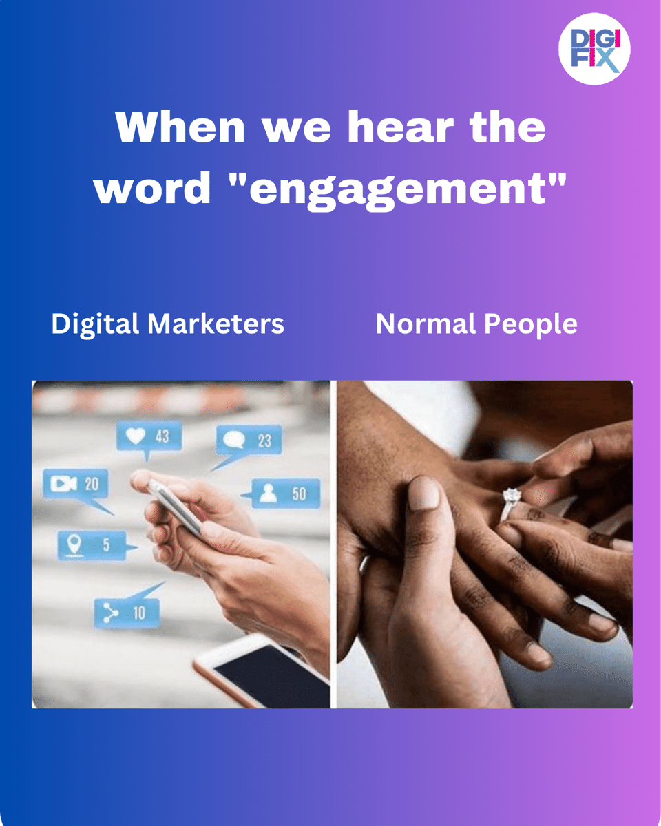 When we hear the word 'engagement,' digital marketers think about social media analytics. 😂

But for normal people, it's all about engaging with the people they love. 😍

#DigitalMarketingVsRealLife #SocialMediaSavvy #LoveAndEngagement#Engagement#MarketingHumor