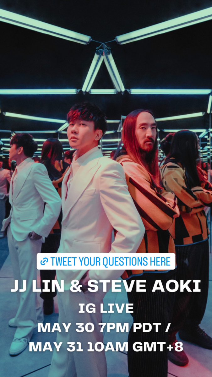We’ll be going live on IG tomorrow May 31st at 10am (GMT+8) ! Have any questions for us to answer? Tweet them to us at @SteveAoki/@JJ_Lin and we’ll do our best to answer! #TheShow #SteveAokiJJLinTheShow #林俊傑潮爺合作曲THESHOW