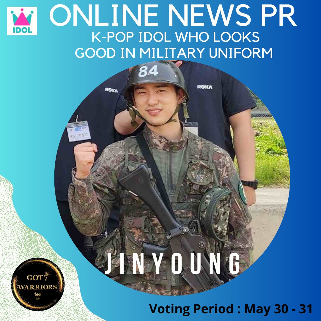 📣IDOLCHAMP📣

Ahgases lets vote Jinyoung on Online News PR as K-Pop Idol who looks good in military uniform. 

🏆Online News PR
📆 May 30 - 31

🔗promo-web.idolchamp.com/app_proxy.html…

#Jinyoung #진영 @JINYOUNG
#GOT7 #갓세븐 @GOT7