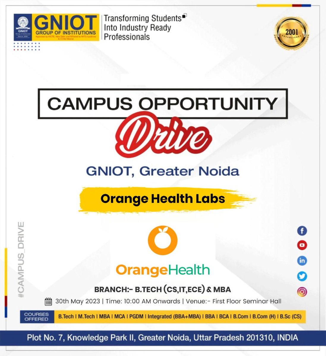 We are Organising Campus Drive for B. Tech & MBA Students.

Visit our Website: gniotgroup.edu.in
Toll Free No.: 18002746969 

#GNIOT #MBA #GreaterNoida #GreaterNoidaCollege #institute #CampusDrive #College #Placement #students
