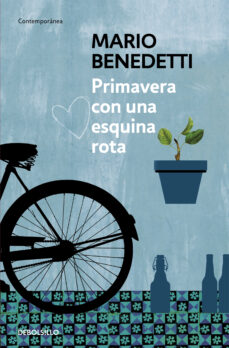 En #TuBiblioRecomienda 'Primavera con una esquina rota' de #MarioBenedetti . 'Pronuncio la palabra primavera y me siento viable, animoso, viviente...', expresa #Benedetti. Así es como queremos que te sientas cuando descubras este #libro que tienes disponible en @RMBGijonXixon