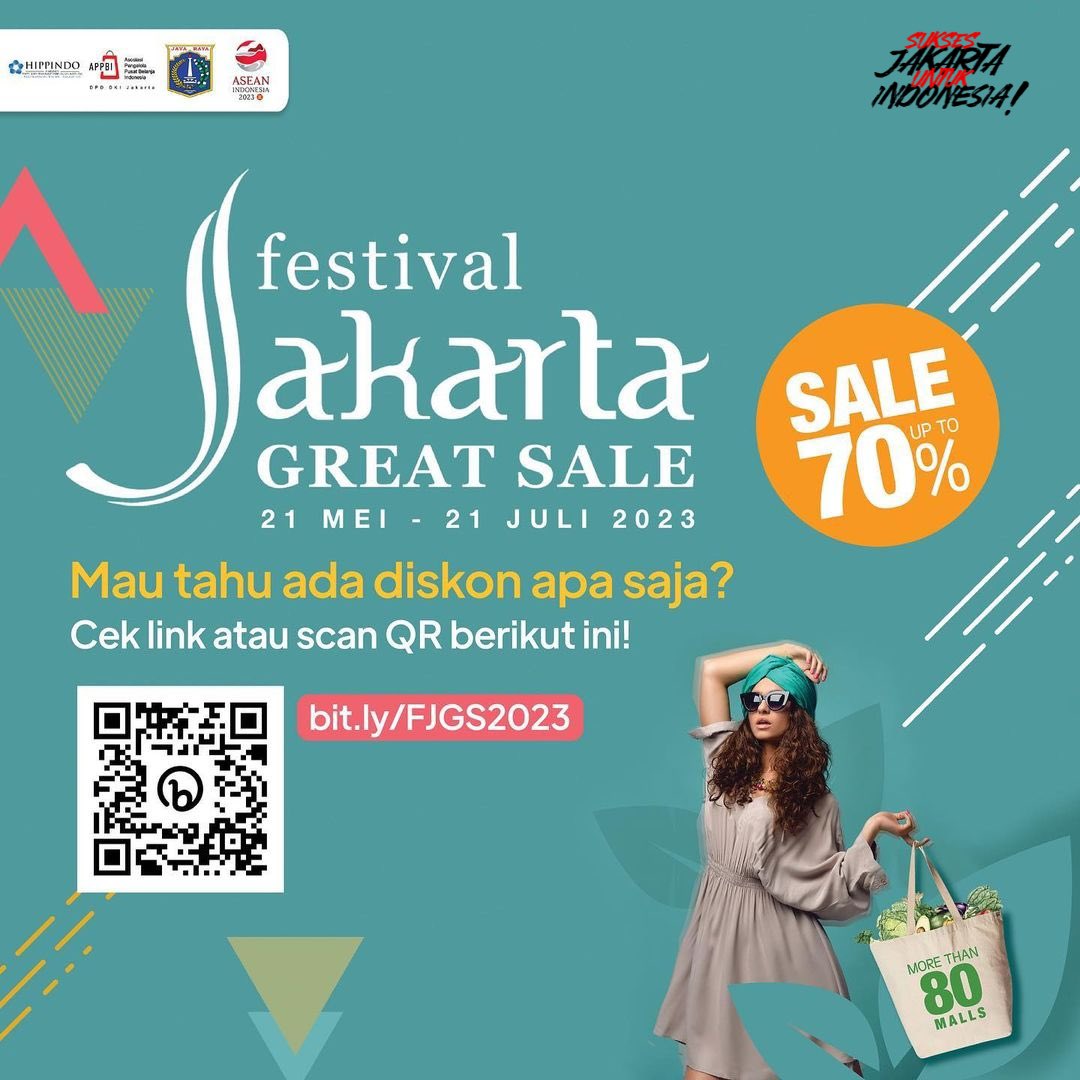 Diskon besar-besaran di 94 pusat perbelanjaan Jakarta. Yuk, sambut Hari Ulang Tahun DKI Jakarta ke-496 dengan Festival Jakarta Great Sale. Kunjungi link bit.ly/FJGS2023 untuk lihat daftar promonya!