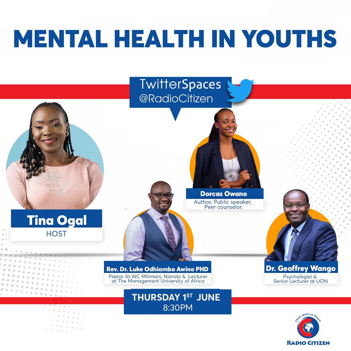 RadioCitizenFM's tweet photo. Alhamisi hii katika Twitter spaces tunaangazia masuala ya Afya ya akili kwa vijana. 

Ungana naye @OgalTina pamoja na @LukeAwino @dorcas_owano @geoffwango kuanzia 8:30pm
 
#RadioNumberOne https://t.co/82O2vg5ZzU