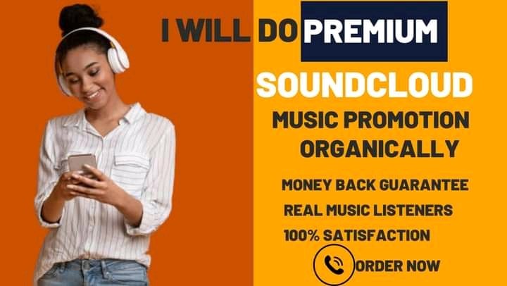 I will do premium SoundCloud music promotion #soundcloud #SOUNDCLOUDRAPPER #soundcloudmusic #soundcloudartist #soundcloudrap #soundcloudrappers #soundcloudpromotion #soundcloudpodcast #soundcloudpromo #soundcloudpro #soundcloudwhat #SoundCloud