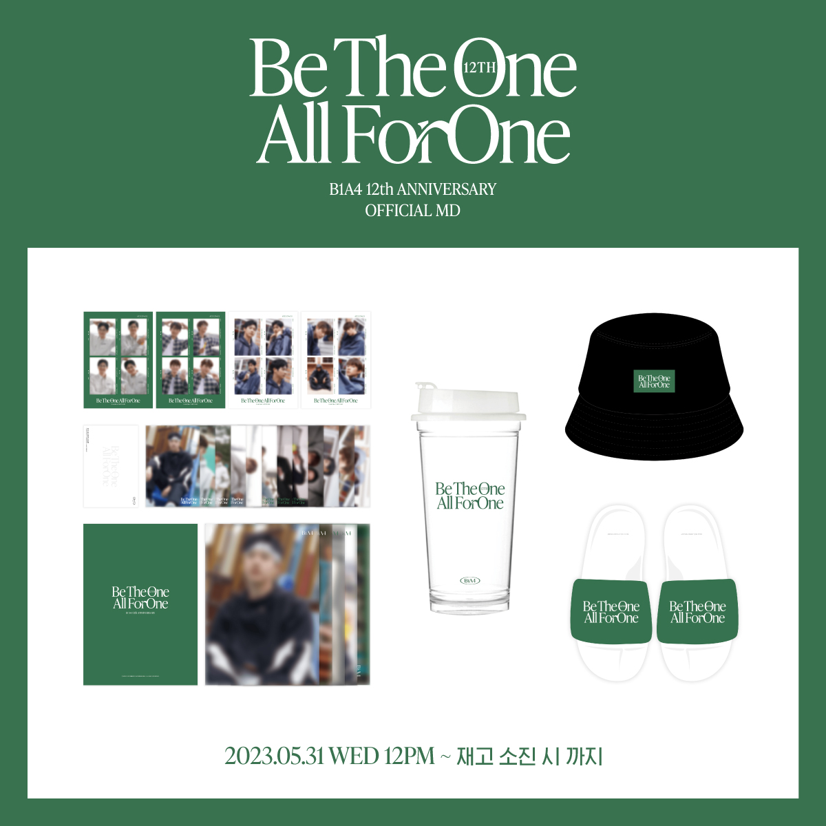 WMstore_MD's tweet photo. B1A4 12th ANNIVERSARY [Be The One All For One] OFFICIAL MD OPEN

📅 ONLINE PRE-ORDER : 2023. 05. 31 (WED) 12:00 PM (KST) ~ 재고 소진 시
🔗PLACE OF SALE : https://t.co/UcHqhgxO7K

#B1A4 #BeTheOne_AllForOne #WMstore https://t.co/RUTL2Px4dq