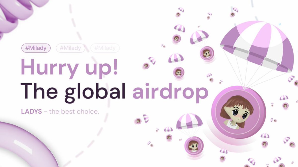 The #Milady $LADYS airdrop is LIVE!🚨

 Check eligibility and claim on the site:

🔗milady.li 

$ARB #BNB📷 $ETH $RFD $WBTC $MONG $LADYS $PSYOP $PEPE $BEN $HEX $LOYAL $SHIB #Bitcoin2023 #CryptoTwitter #MongArmy $KING #100x #SAFEMOON #Ordinals #LADYS #Airdrop