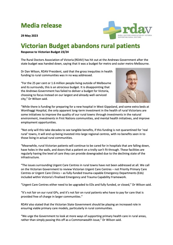Victorian Budget Abandons Rural Patients. The Rural Doctors Association of Victoria (RDAV) has hit out at the Andrews Government after the state budget was handed down, saying that it was a budget for metro and outer metro Melbourne. rdav.com.au/_Vic/News/Vic-…