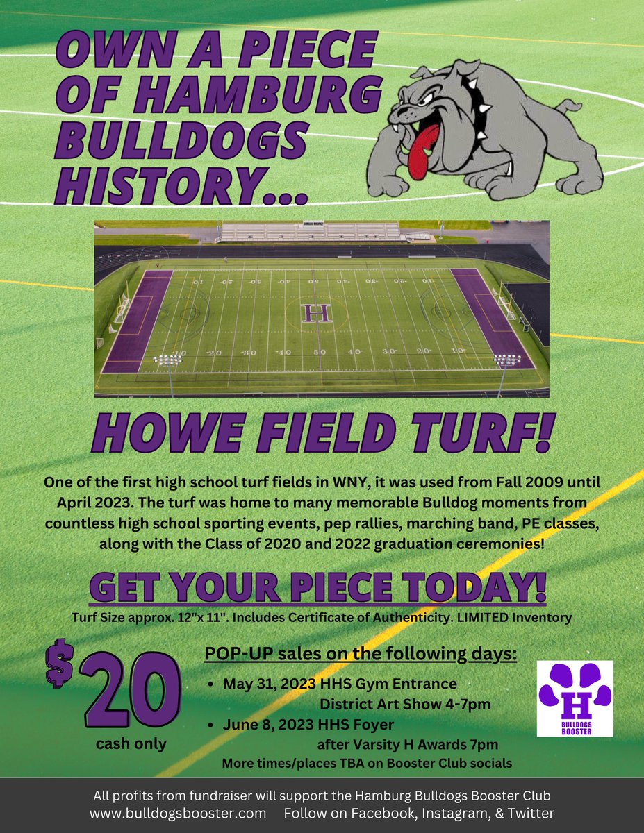 Looking to take a piece of Howe Field home with you? Here’s your chance!

The HBBC will be selling pieces of Howe Field Turf! 

🗓️5.31.23 
📍HHS gym entrance
⏰ 4-7pm during the art show
💰$20 Cash Only
⭐️ Limited availability. More pop-up sales will be announced. 

Go Bulldogs!