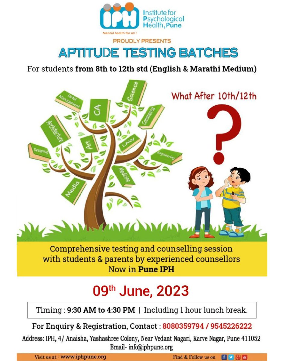 IPH PROUDLY PRESENTS !!!
APTITUDE TESTING BATCHES
For students from 8th to 12th std (English & Marathi Medium)

For Enquiry & Registration, Contact: 8080359794/9545226222

#DrAnandNadkarni #Career #careerguidance #Careergrowth #CareerCounselor  #IPH #MentalHealth #aptitudetest