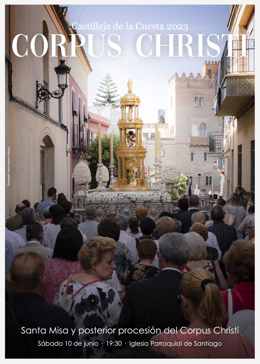 Horario e Itinerario Procesión del Corpus Christi de Castilleja de la Cuesta el 10 de Junio del 2023