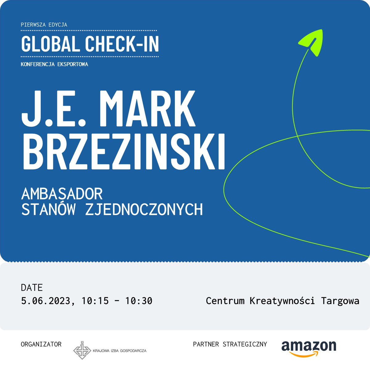 wwwkigpl's tweet photo. 🌐Jednym z gości #VIP podczas #GlobalCheckIn będzie ambasador #USA 🇺🇸 Mark Brzezinski. Dołącz  do nas za 🆓podczas wyjątkowej konferencji eksportowej. Sprawdź agendę i zgłoś się już dzisiaj - to ostatnia szansa: https://t.co/NWYCeZaxDD https://t.co/Y556iX7GLt