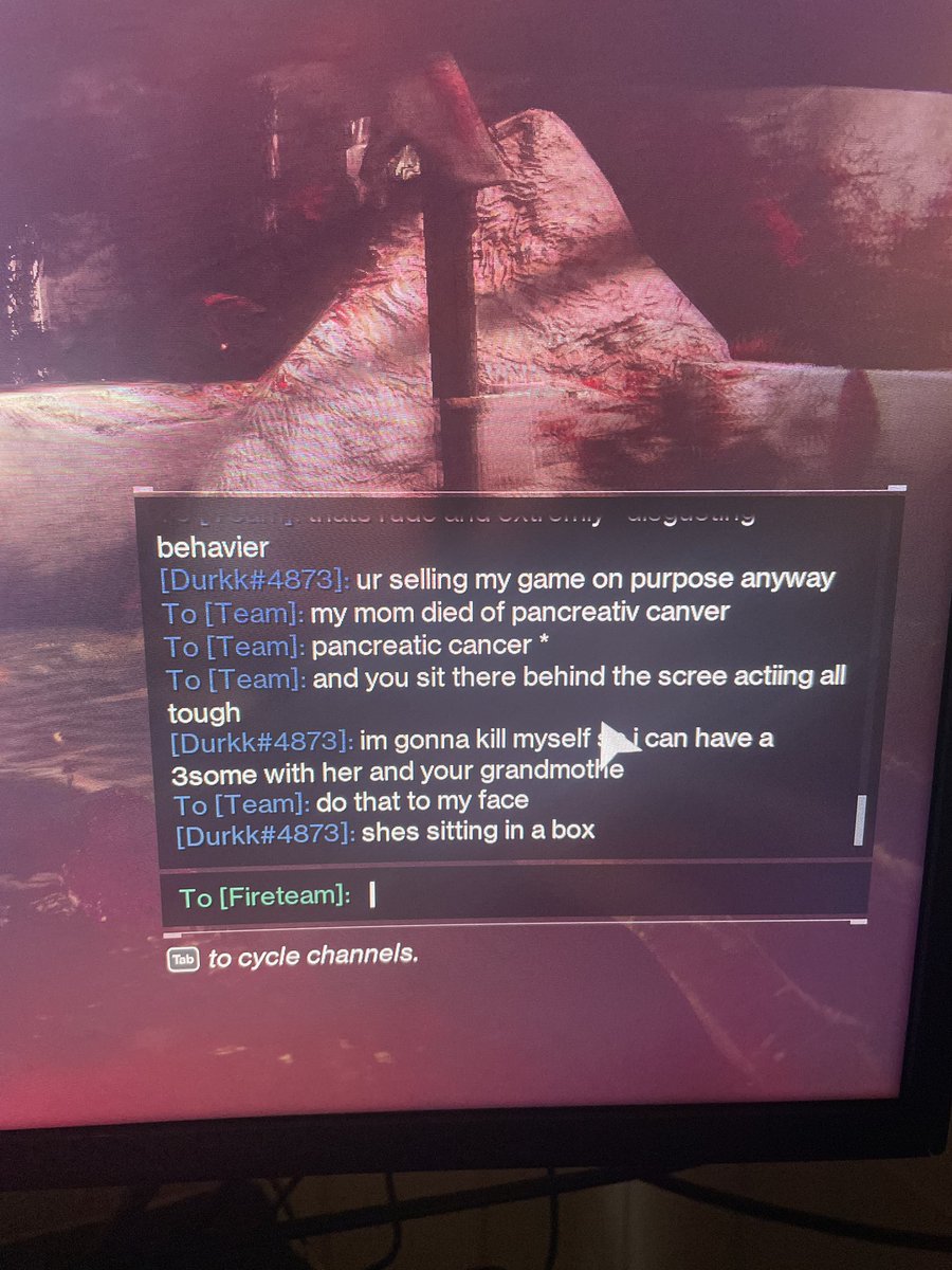 This is what i face in trials They are making fun of my Mother who died the most horrible death ever!  And it truly hurts me! And i cant belive Destiny let this shit pass without any sort of restrictions ! Please do something about this !