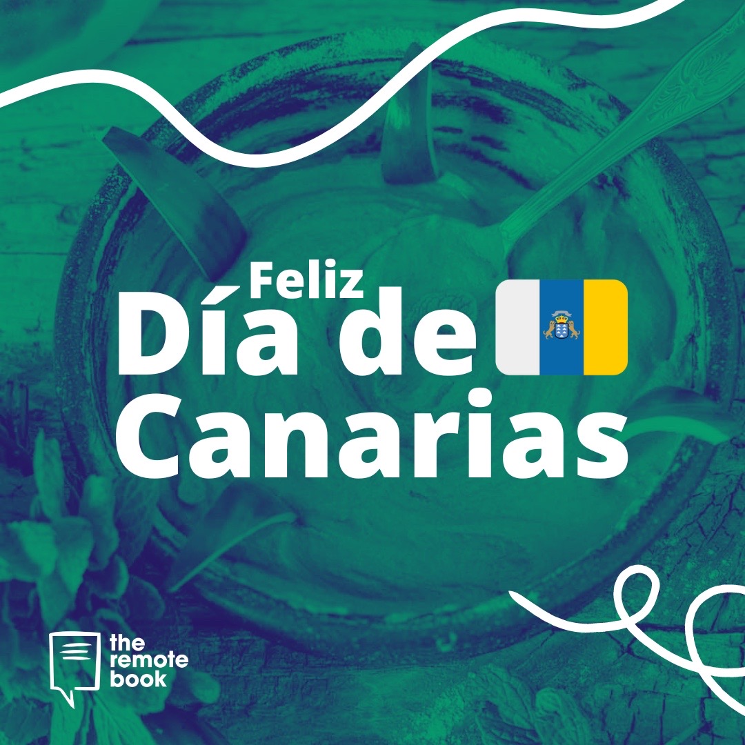 ¡Feliz Día de Canarias a todos los isleños digitales! 🌴🌞

#TheRemoteBook #IslasCanarias #TrabajoRemoto #NomadasDigitales