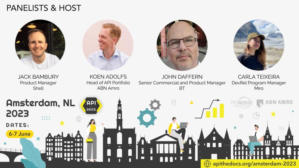APItheDocs's tweet image. On June 6th, @CarlaSofii will host a panel discussion in #Amsterdam about #developersuccess: what it means & how various #API teams and programs address it.
Join #APItheDocs to learn from @johndaffern @jackbambury  and @KoenAdolfs
Not signed up yet? ow.ly/MLXz50OyTBJ