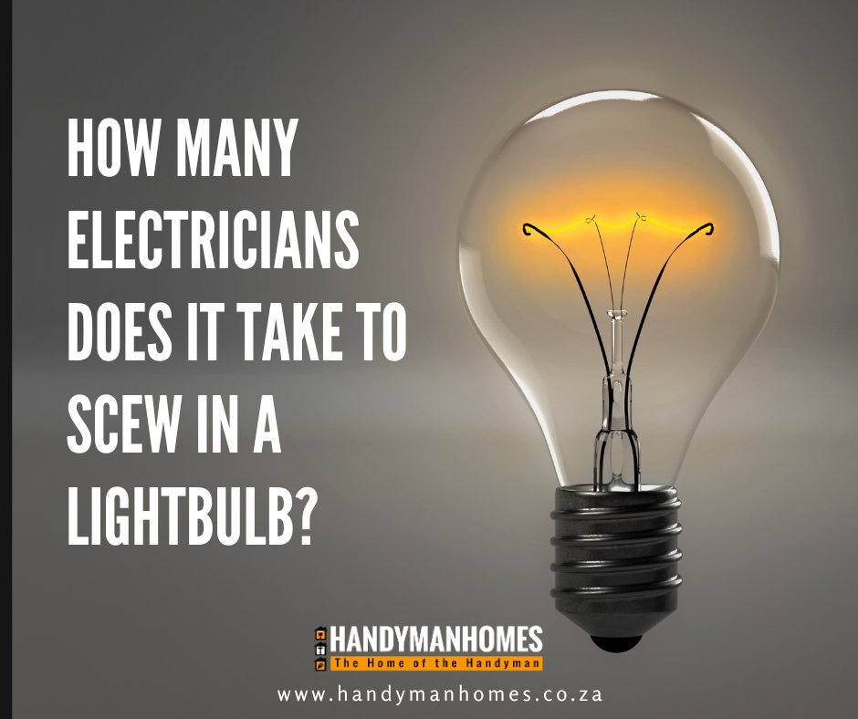 Just one! But they'll also ensure the wiring is safe, check the electrical connections, and make sure the switch is working properly. Safety first!

handymanhomes.co.za

#ElectricianHumor #LightbulbJokes #HandymanHomes