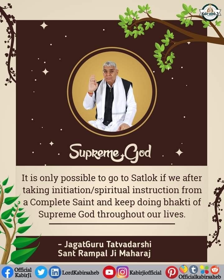 #GodMorningTuesday 
Supreme God...
#SaintRampalJiQuotes