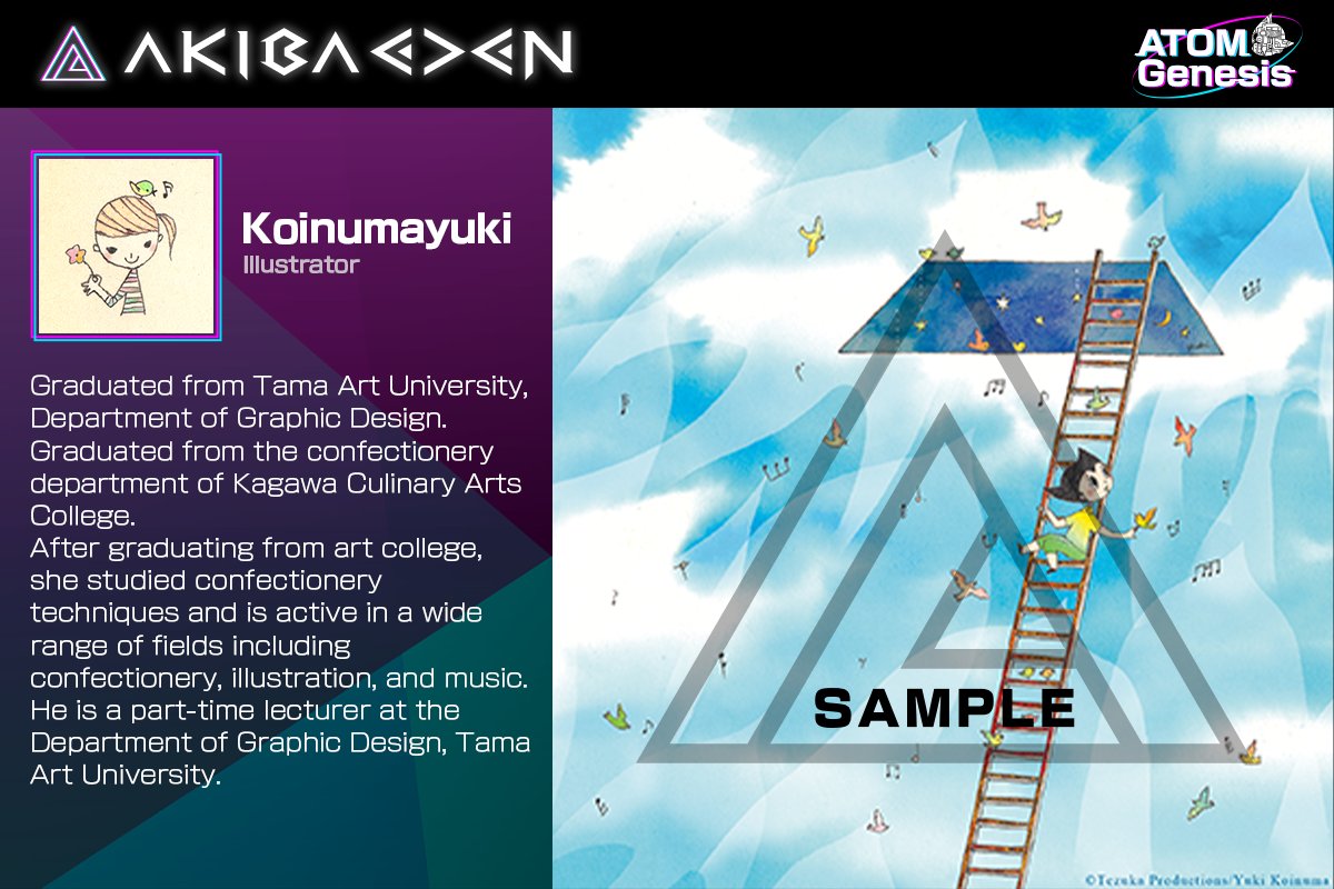 AkibaEden's tweet photo. 🎖️#AKIBAEDEN Creator Introduction
Ms. Yuki Koinuma

She has created numerous illustrations for advertisements, projects for major department stores and commercial facilities, books, CD jackets, magazines.

▼ATOM Genesis works are here
https://t.co/zAWaRgU4r8

#ATOM #ATOMGenesis https://t.co/20gX5LMspo