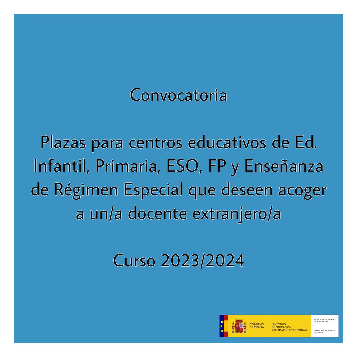 upeceuta's tweet image. Se convocan plazas para centros educativos de Ed. Infantil y Primaria, ESO, FP o de Enseñanzas de Régimen Especial, que deseen acoger a un/a docente extranjero/a para el curso 2023/2024.

Plazo: 30 días naturales desde hoy.

Info. ➡️ boe.es/boe/dias/2023/…

#MEFP #UPE #DPCeuta