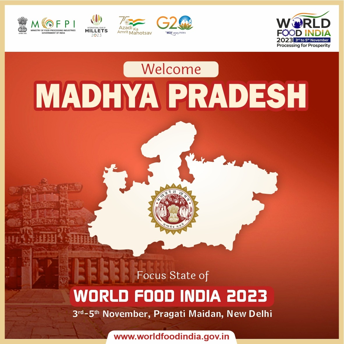 World Food India 2023 is delighted to announce that Madhya Pradesh will be the ‘Focus State’ in this edition of the global mega food event.

#WorldFoodIndia2023 #WFI2023 #MOFPI #millets #Delhievents #WhatsoninDelhi #FoodIndustry #FoodExpo #FoodTech #FoodProcessing #FoodInnovation…