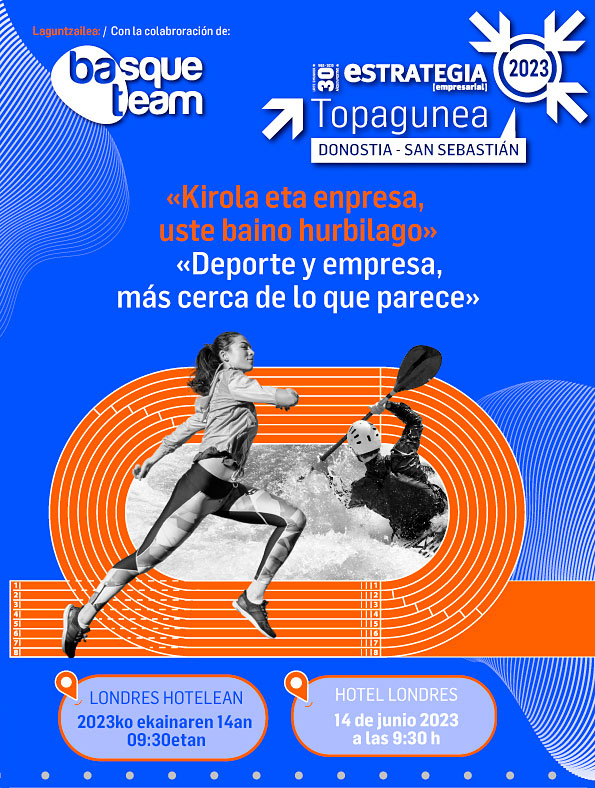 Estrategianet's tweet photo. SAVE THE DATE @Estrategianet organiza ‘Estrategia #TOPAGUNEA’ sobre ‘Deporte y empresa, más cerca de lo que parece’, con la colaboración de la Fundación @BATbasqueteam
El 14 de junio, a las 09:30 horas, en el Hotel de Londres de Donostia.
Más información: https://t.co/yyB63MnZ9X https://t.co/PMZ51Xlm5z
