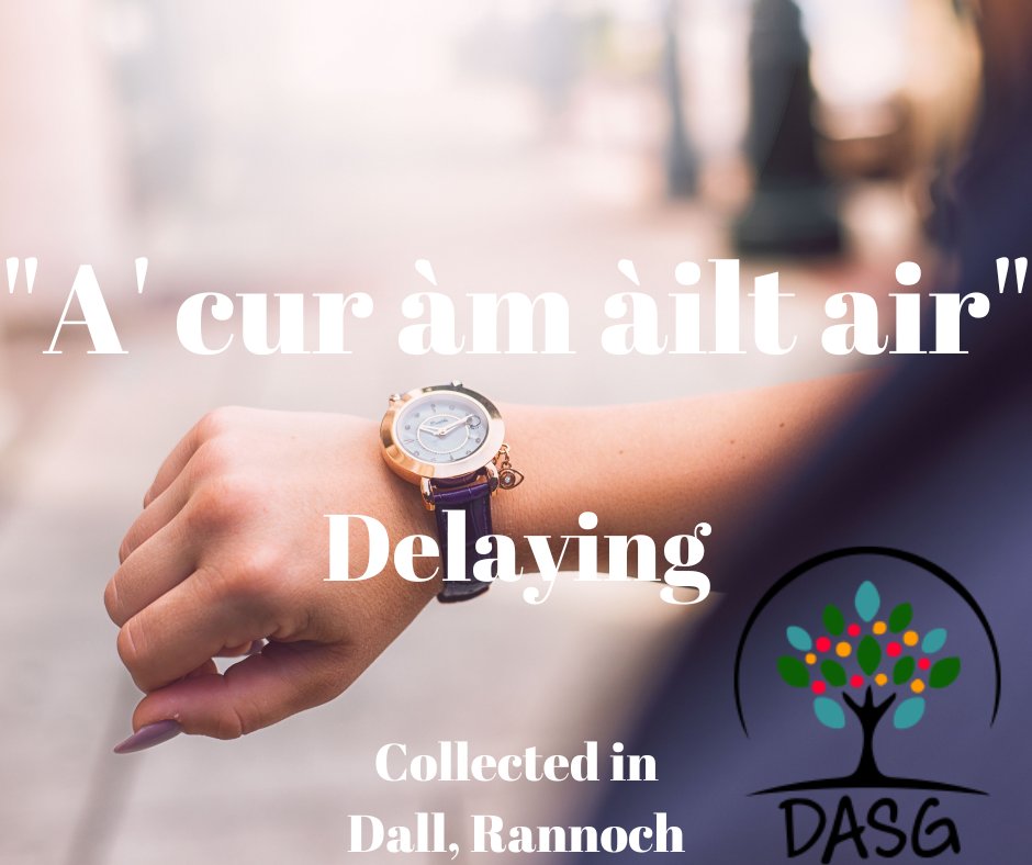 lght.ly/2nif0ic
⏱️
A' CUR ÀM ÀILT AIR - DELAYING
🙄
#Delays #Delaying #Dàil #Delay
⌚
#LochTummel #Rannoch #Raineach #RannochMoor #KinlochRannoch
#SiorrachdPheairt #Peairt
-
#Alba #Scotland
#Gàidhlig #Gaelic #ScottishGaelic
#DigitalArchiveofScottishGaelic #DASG