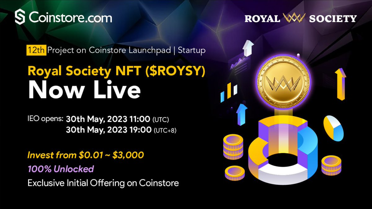 AlnRazi's tweet photo. 🚀Introducing The 12th Project:Royal Society NFT($ROYSY)Live On Coinstore Launchpad | Startup
Subscription Starts⤵️
30 May, 2023 11:00(UTC)
30 May, 2023 19:00(UTC+8)
💎Don't Have an Account?» https://t.co/eyLgmGc6Gt «
💡More : https://t.co/tZIUIVthMR
#ROYSY #Launchpad #IEO https://t.co/3CnrKzZTh5