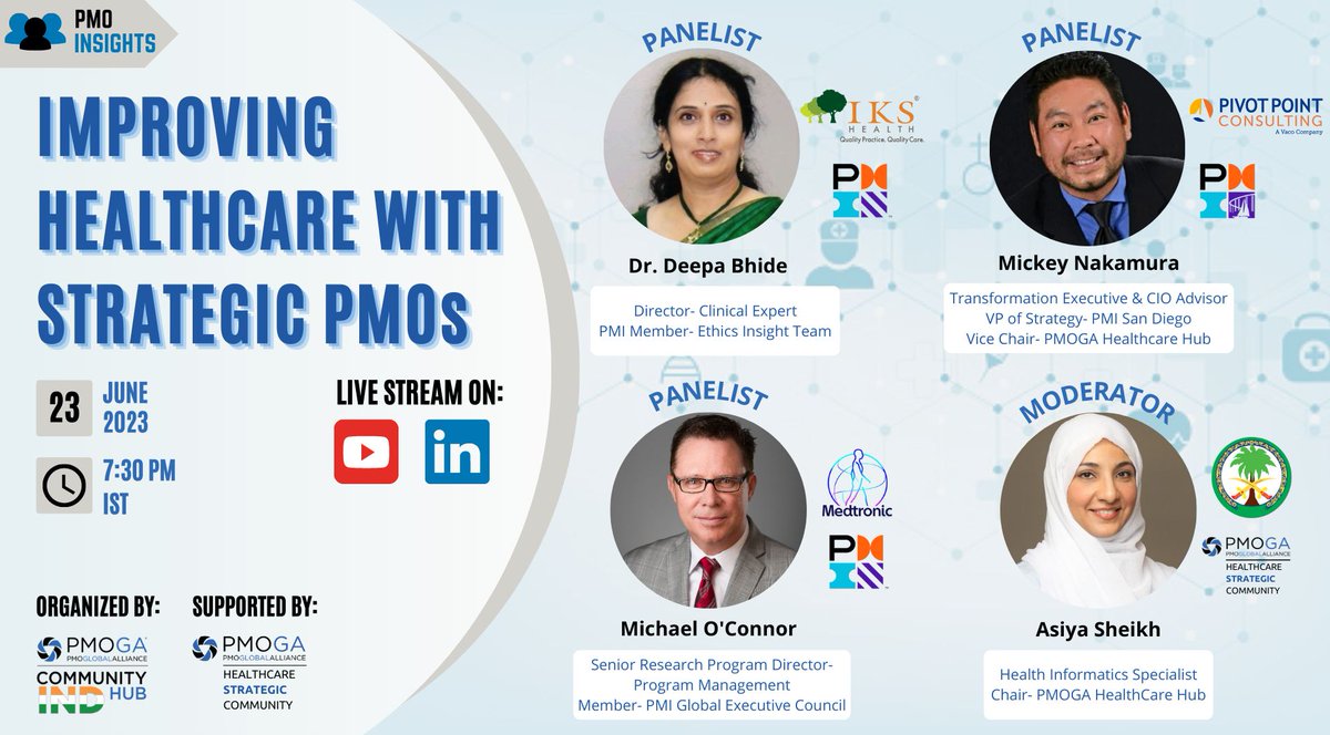 Join our #PanelDiscussion on 'Improving Healthcare with Strategic PMOs' in #PMOInsightsSeries. Discover how #PMO drive innovation and reshape the healthcare future.  

📅June 23, 2023 
⏲️7:30 PM IST   

#LinkedInLive : lnkd.in/d4VueUMP 
#YouTube : lnkd.in/d3jt_3Cw