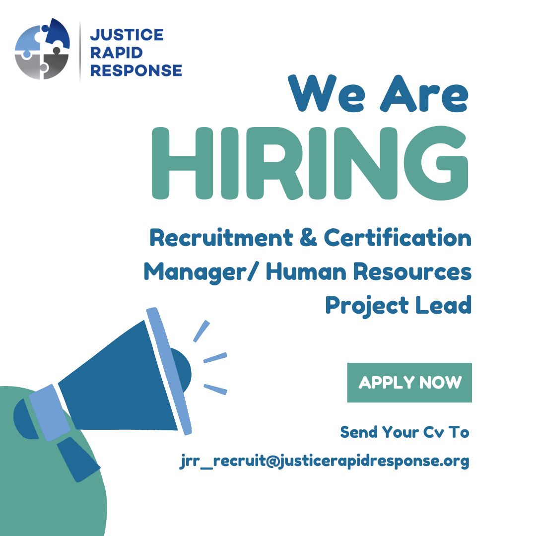 📢Don't miss your chance: you have until 5 June 📅 to send us your CV if you are looking to become our new Recruitment Certification Manager & Human Resources Project Lead! All details here:👉justicerapidresponse.org/recruitment-ce…