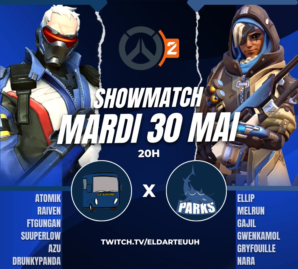 🔵 - SHOWMATCH - 🔵
La Team Navette et la Team Parks sont de retour pour un match exceptionnel sur Overwatch2 !

Rejoignez-nous sur Twitch à 20h sur : 
twitch.tv/eldarteuuh pour suivre cet évènement !

Ne le manquez pas !
#Overwatch #Vroumvroum <a href="/LaTeamNavette/">La Navette</a>