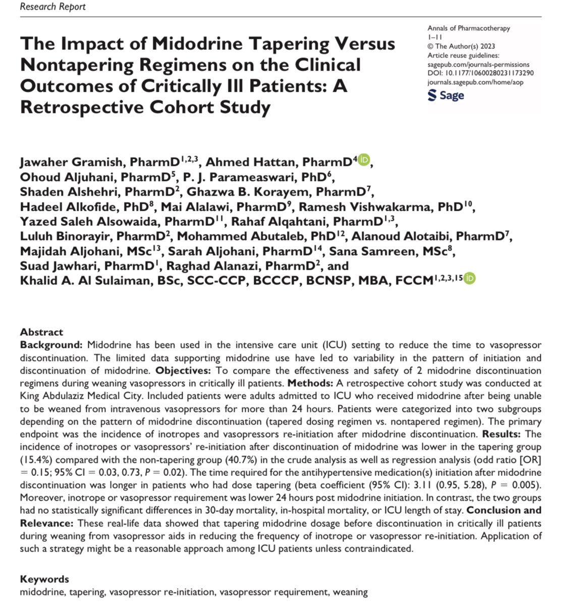 alsulaimankh's tweet photo. Exciting news! Our latest study at @SCAPE_Platform  evaluating a new approach to dosing Midodrine in critically ill patients has just been published. 

Our study proposes a new approach of Midodrine dosing (taperring versus non-taperring) and showed that tapering midodrine dosage before discontinuation in critically ill patients during weaning from vasopressor aids in reducing the frequency of inotrope or vasopressor re-initiation, and reduce the inotrope requirements 24-hours post midodrine initiation. 

We believe that this new dosing approach has the potential to improve outcomes for critically ill patients receiving Midodrine therapy. We look forward to hearing feedback from the medical community and continuing to advance patient care.

Many thanks for all Saudi Critical Care Pharmacy Research (SCAPE) Platform investigator
@DrOhoudAljuhani 
Dr. Jawaher Gramish 
Dr. Ahmed Hattan 
@GhazwaTbader 
@HadeelAlkofide 
@Malalawyy 
Dr. Ramesh Vishwakarma 
@Yalsowaida 
Dr. Rahaf Alqahtani
Dr. Mohammed Abutaleb
Dr. P. J. Parameaswari
Dr. Alanoud Alotaibi 
Dr. Majidah Aljohani
Dr. Sarah Aljohani
Dr. Sana Samreen
Dr. Suad Jawhari

Special thanks for the outstanding pharmacy interns @KSAU_HS_COP  Dr. Shaden Alshehri, Dr. Luluh Binorayir and Dr. Raghad Alanazi

Read the full study “The Impact of Midodrine Tapering Versus Nontapering Regimens on the Clinical Outcomes of Critically Ill Patients: A Retrospective Cohort Study”: [https://t.co/hMF4lxyzpg]