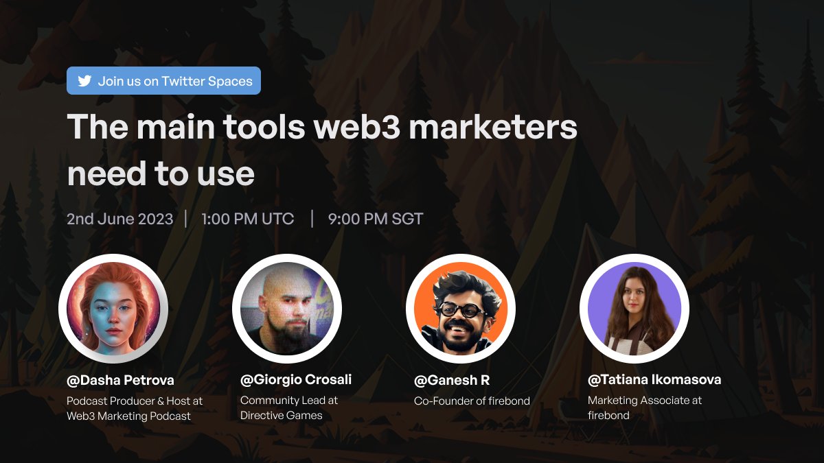 Firebondapp's tweet photo. Rangers, get ready for an epic Twitter space hosted by Firebond!🔥
Join us this Friday at 1 pm UTC to explore the essential tools that conquer the digital wilderness of web3 marketing. Don't miss this opportunity to learn from seasoned speakers @gcrosali and @expecto_petrova!
#web3 #web3marketing #blockchain #twitterspaces #web3marketingtools #web3community #web3communitybuilding
