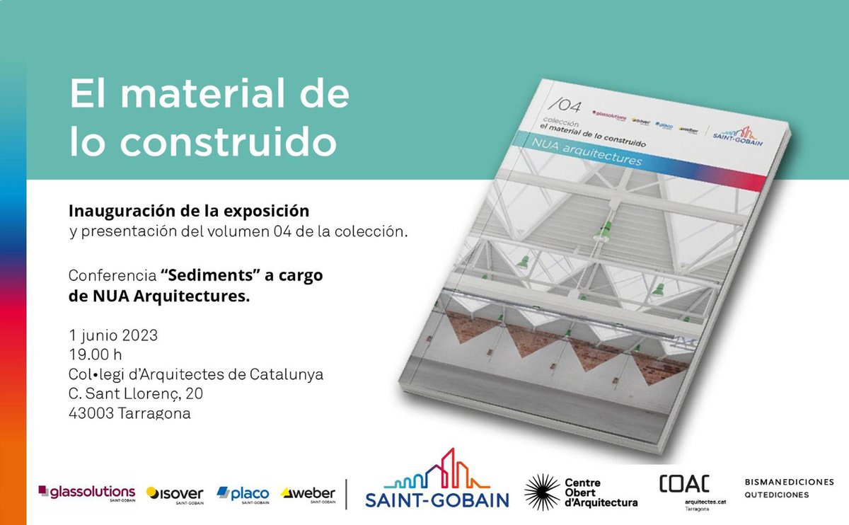 EXPOSICIÓ · TARRAGONA
👉EL MATERIAL DE LO CONSTRUIDO
📆01/06 - 28/07
📍Sala d'exposicions · COAC Tarragona
⌚️De dilluns a divendres de 8 a 15h. Dimarts i dijous de 15 a 18h.
➡️CONFERÈNCIA "SEDIMENTS" <a href="/NUAarq/">NUA arquitectures</a> · 01/06 · 19h · Sala d'actes
ℹ️Més info:🔗bit.ly/3IMe1h6
