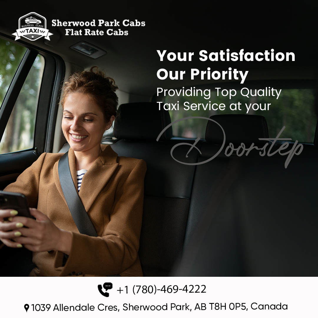 Your Satisfaction Our Priority Providing Top Quality Taxi Service at your
Doorstep

+1 (780)-469-4222
sherwoodparkcabs.ca
#satisfaction #ourpriority👌 #topquality #taxiservice #atdoorstep #safety #priority #driver #safe #bookyourcab #travel #taxiservices #travelmore #savemore