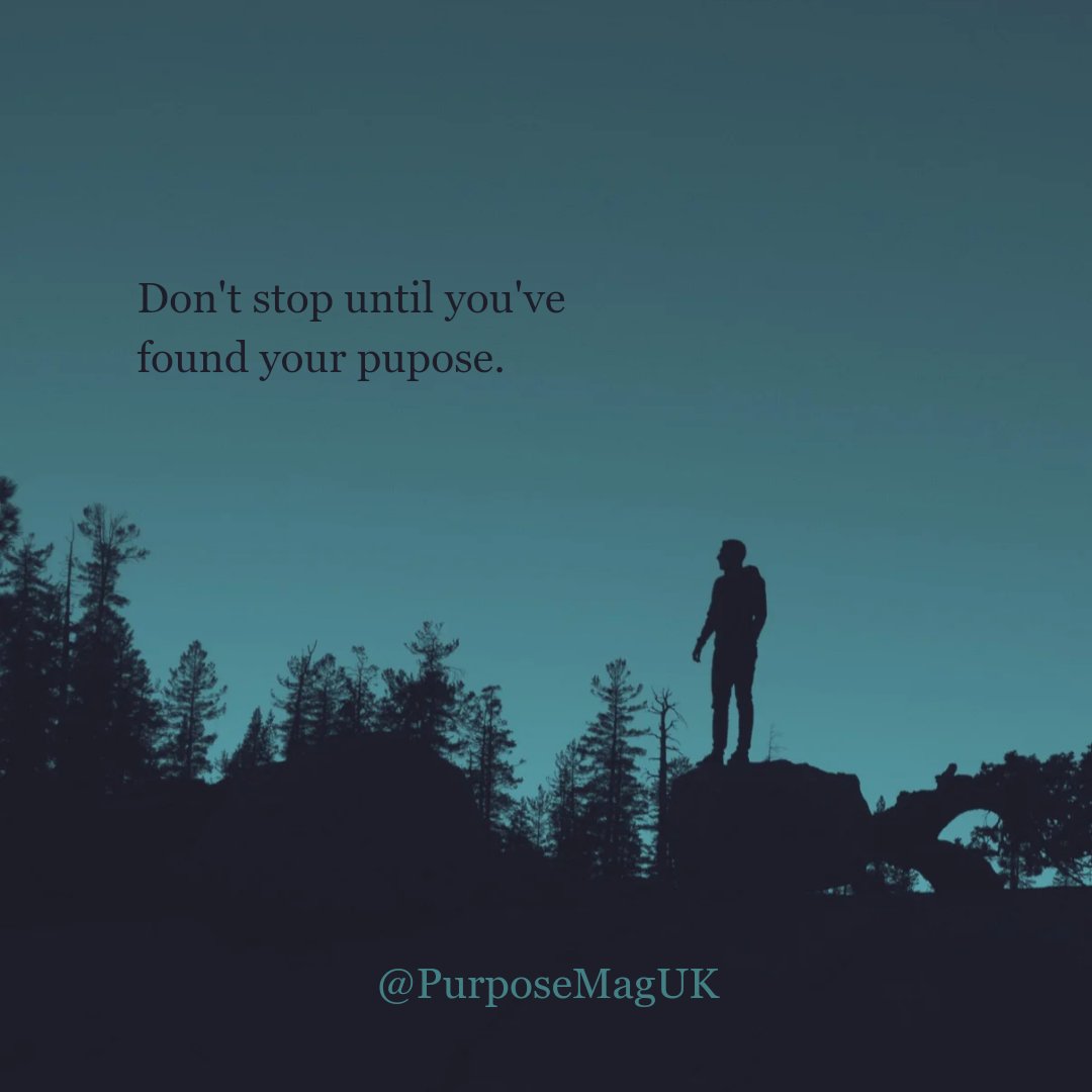 PurposeMagUK's tweet photo. #tuesdayvibe #Motivation #purpose https://t.co/ujoIuNwmB8