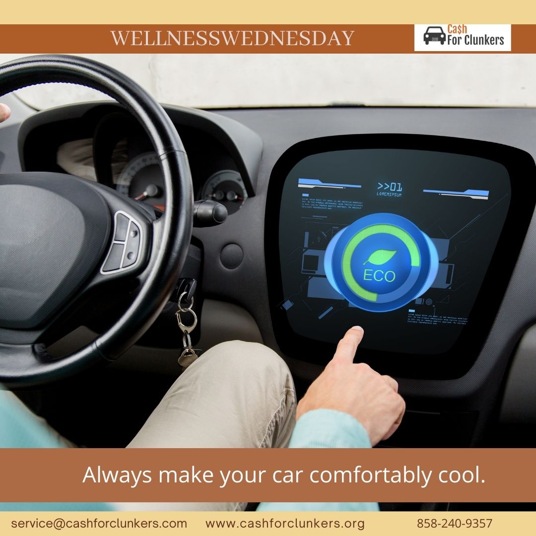 Prepare your vehicles and dress accordingly for outdoor activities. Keeping your home and vehicles cool by using AC. #UnwantedCars #JunkCars #FreeTow #CashforClunkers #WednesdayWellness