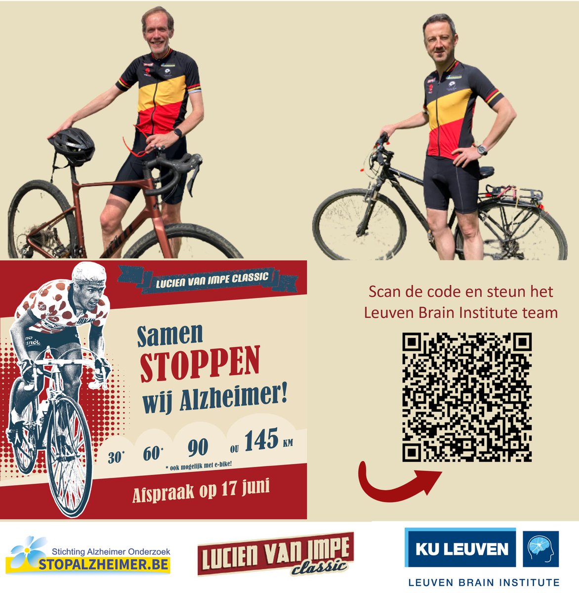 leuvenbrainins1's tweet photo. Steun de alzheimer onderzoekers van het #LeuvenBrainInstitute prof Rik Vandenberghe &amp; prof Mathieu Vandenbulcke in hun strijd tegen dementie &amp; sponsor hun fietstocht op 17 juni tijdens de #LucienVanImpeClassic tvv #StichtingAlzheimerOnderzoek in België 🇧🇪 
https://t.co/ijiwy4q7kw https://t.co/JqtnD8xJ8H
