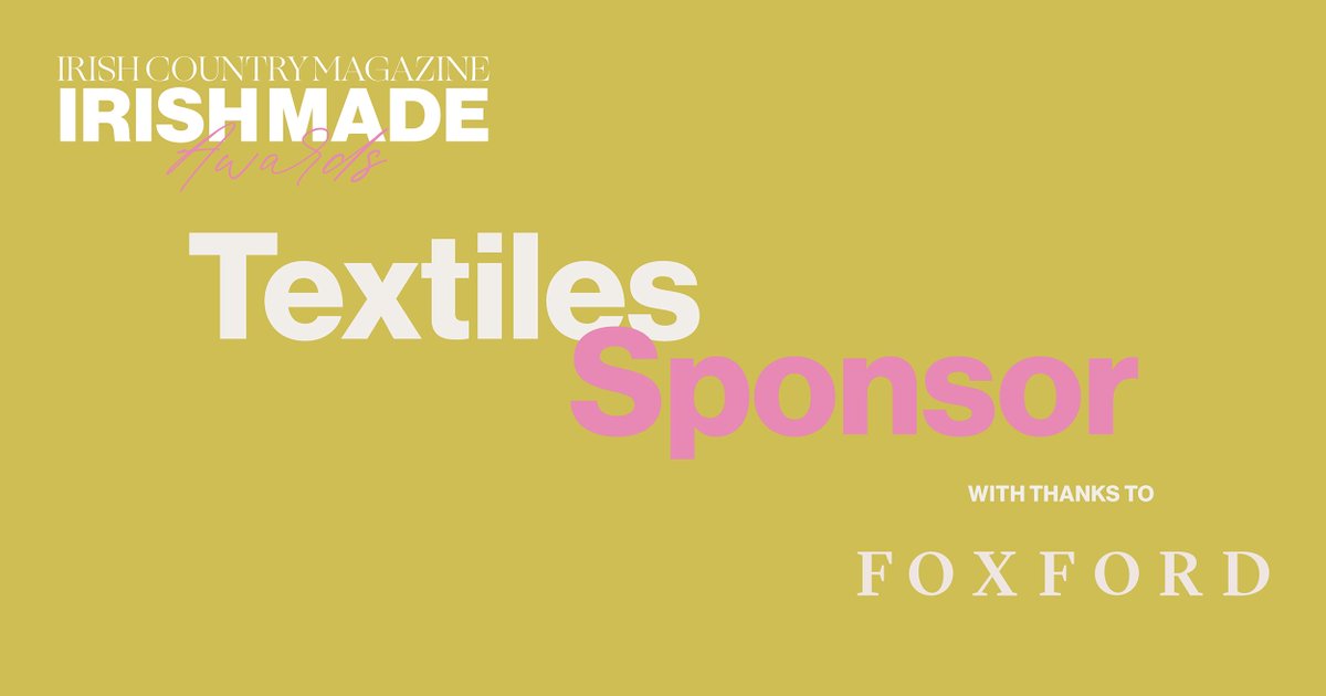 We are delighted to announce <a href="/foxfordhome/">FOXFORD</a> as the sponsor of the Textiles Category at this year's #IrishMadeAwards2023. If you produce textiles in Ireland, enter now before the deadline tonight! Entry details here: eu1.hubs.ly/H03XqH40

#foxfordhome #textiles #irishbusiness