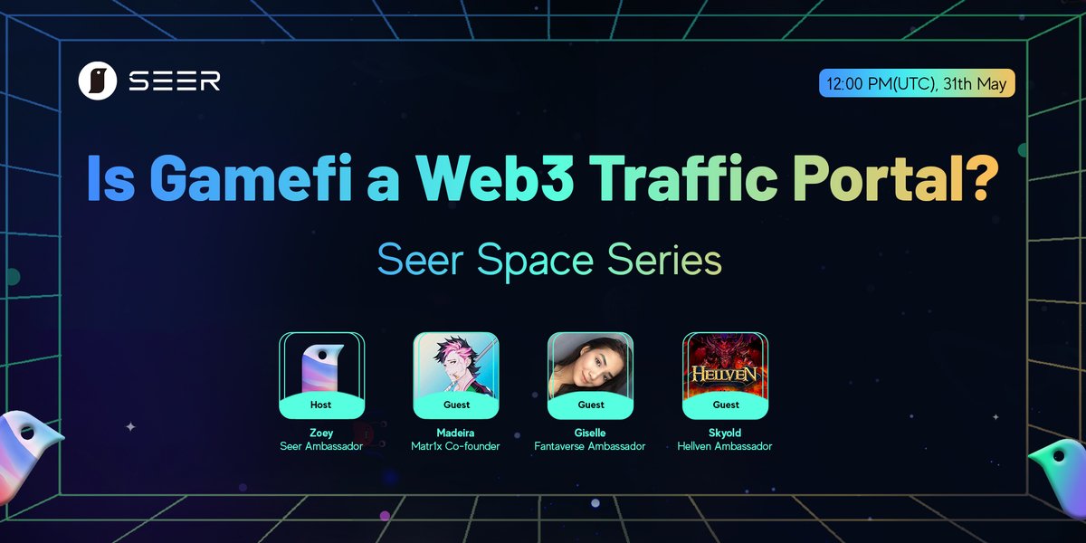 SeerFoundation's tweet photo. 🎥Upcoming #SEER Space    
📢Join us tomorrow’s Twitter space hosted by Zoey with  guests from @madeira_to  @ntcp00 @0xSkyold 

🔗 https://t.co/bOgui6oeX4
📆12:00PM(UTC) 31th MAY  
💬Topic:  ls Gamefi a Web3 Traffic Portal?

Set your reminder! ⏰ https://t.co/aQo3RRz8Nh