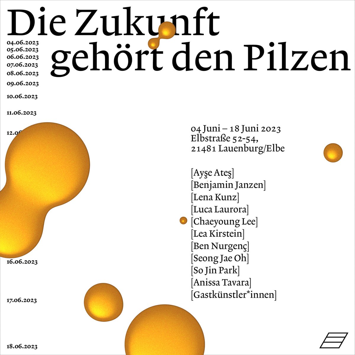 HFBKHamburg's tweet photo. Eröffnung, 04. Juni 2023, 15 Uhr.
𝐃𝐢𝐞 𝐙𝐮𝐤𝐮𝐧𝐟𝐭 𝐠𝐞𝐡ö𝐫𝐭 𝐝𝐞𝐧 𝐏𝐢𝐥𝐳𝐞𝐧
Ausstellung im Kunsthaus Lauenburg mit Studierenden der HFBK Hamburg.
#hfbk #hfbkhamburg #pilze #zukunftsvisionen https://t.co/bUDkRhbGZt