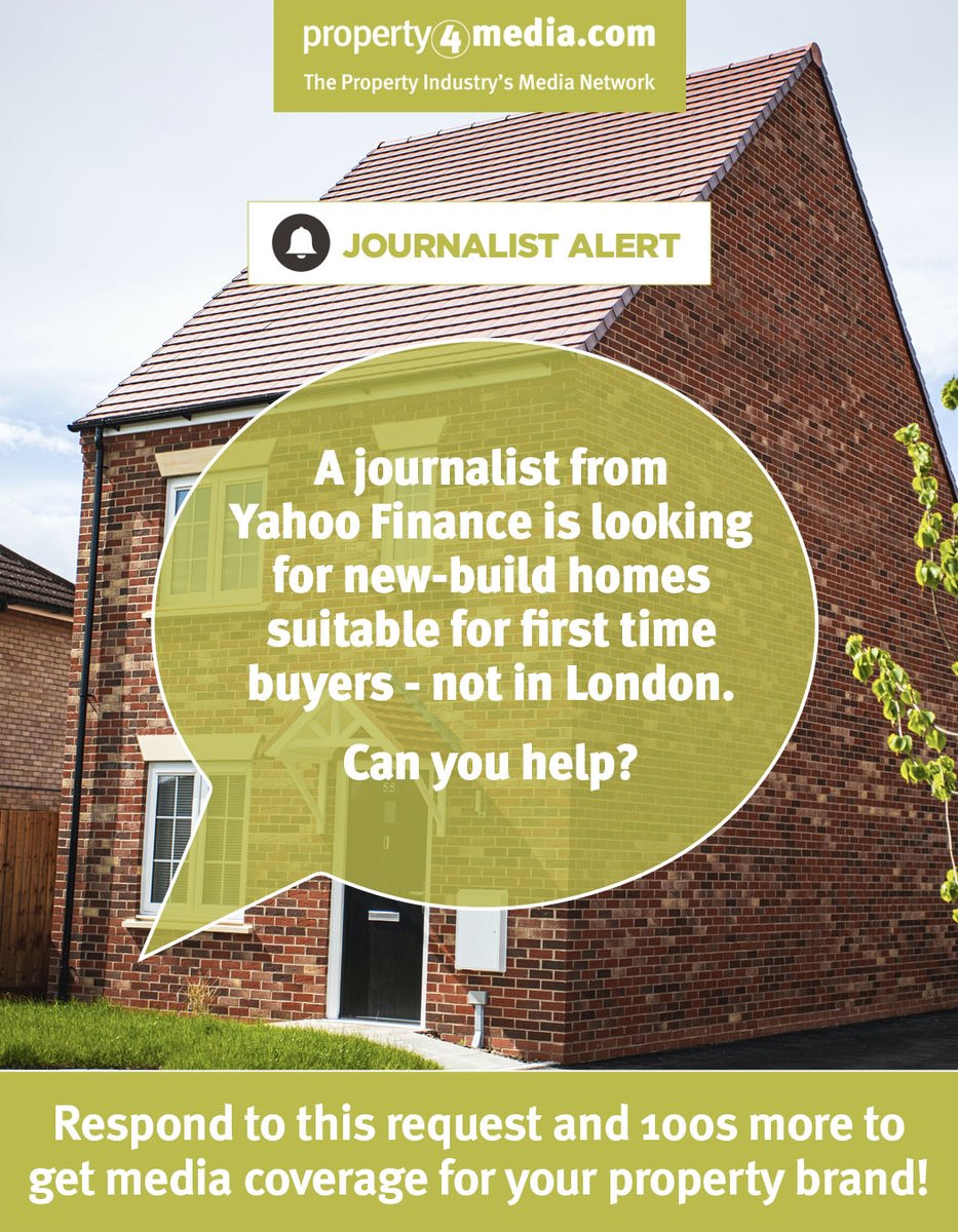 property4media's tweet image. 🏠 A journalist from @YahooFinanceUK is looking for new-build homes suitable for first time buyers - not in London. Can you help?

➡️ Respond to the journalist right now at property4media.com

#Journorequest #SharedOwnership #HelptoBuy #FirstTimeBuyer