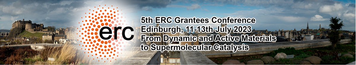 There are still slots for poster presentations at The 5th ERC Grantees Conference: From Dynamic and Active Materials to #Supramolecular Catalysis. Registration ends in < 2 weeks. erc-grantees.chem.ed.ac.uk #chemtwitter