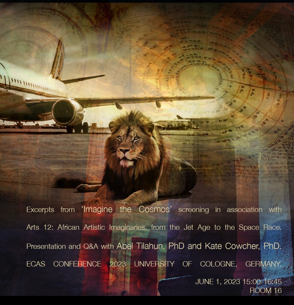 katecowcher's tweet photo. To accompany our #ECAS2023 panel this Thurs (#Arts12 African Artistic Imaginaries, from the Jet Age to the Space Race), we're screening excerpts from @_ABELTILAHUN_'s film #ImaginetheCosmos - @UniCologne, June 1st, 15:00-16:45, Room 16, Lecture Hall D/E. Join us! ☄️🌌✨ https://t.co/wknpo9irXs