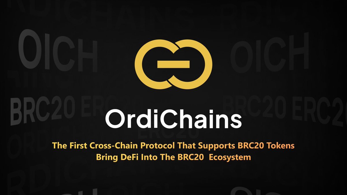 BRC20 WL Giveaways ⭕️

@OrdiChains is the 1st cross-chain protocol that supports BRC20 tokens, bringing DeFi attributes into BRC20 ecosystem.

OrdiChains.com 是首个点对点的Brc20铭文跨链桥。
将BRC20带入ETH/BSC生态，为BRC20铭文增加DEFI属性，建议搞个白防身

✅ Follow
