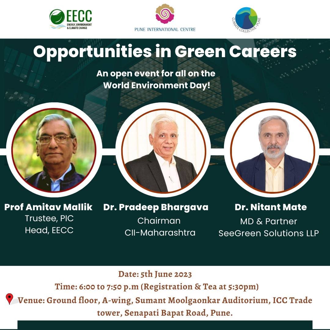 Climate Collective Pune (@puneclic) on Twitter photo Join us on June 5th, 2023, in celebration of World Environment Day, for a panel discussion on-Opportunities in Green Careers hosted by EECC. 🌍
 Date: June 5th, 2023 
 Time: 6:00 – 7:50PM 
📍 Venue: Sumant Moolgaokar Auditorium, Senapati Bapat Road, Pune
#WorldEnvironmentDay Join us on June 5th, 2023, in celebration of World Environment Day, for a panel discussion on-Opportunities in Green Careers hosted by EECC. 🌍
 Date: June 5th, 2023 
 Time: 6:00 – 7:50PM 
📍 Venue: Sumant Moolgaokar Auditorium, Senapati Bapat Road, Pune
#WorldEnvironmentDay