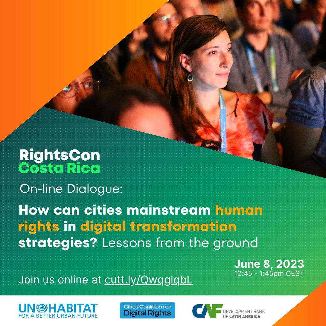 🙌🏾 Join us at @rightscon! Together with @UNHABITAT @AgendaCAF we'll be hosting the dialogue 'How can cities mainstream human rights in digital transformation strategies? Lessons from the ground' Registration link: rightscon.summit.tc/?ticket_catego…